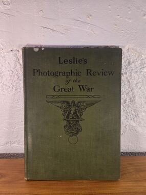 Leslies Photographic Review of the Great War Edited By Forbes 1920 First Edition